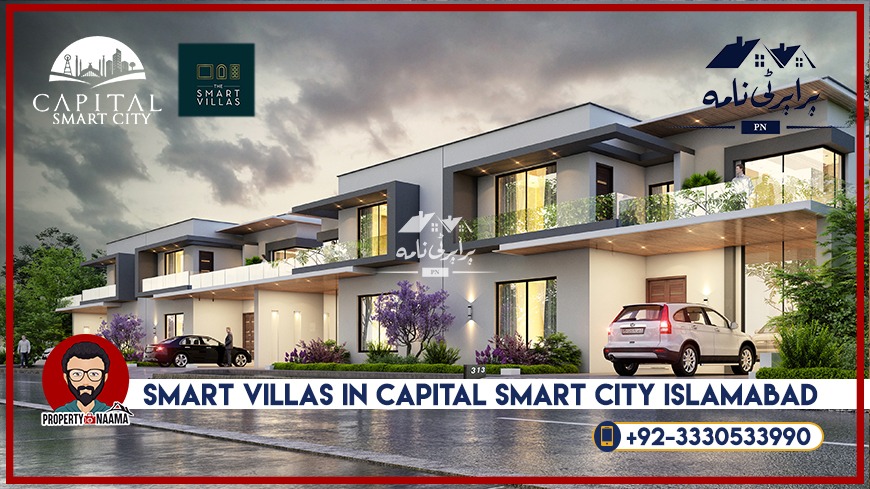 Smart Villas in Capital Smart City Islamabad | All Details, Prices, Location