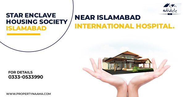 Star Enclave Housing Society Islamabad | All Details, Location, Prices