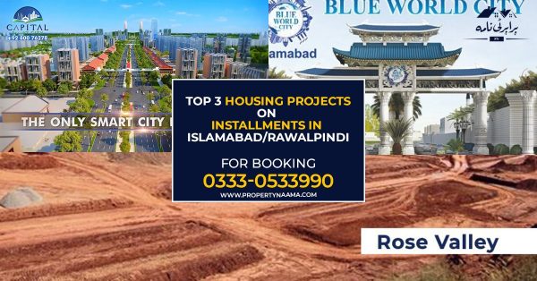 Top 3 Housing Projects on Installments in Islamabad/Rawalpindi | Details