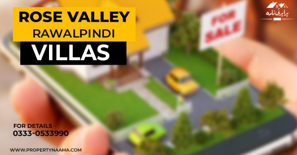 Rose Valley Rawalpindi | Villas | Prices & Installments Details