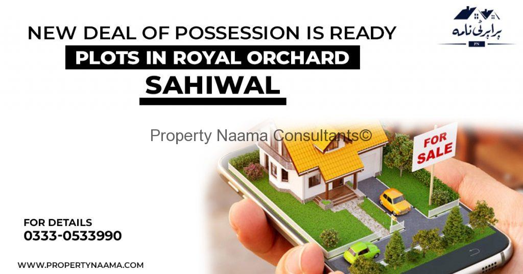 Plots in Royal Orchard Sahiwal