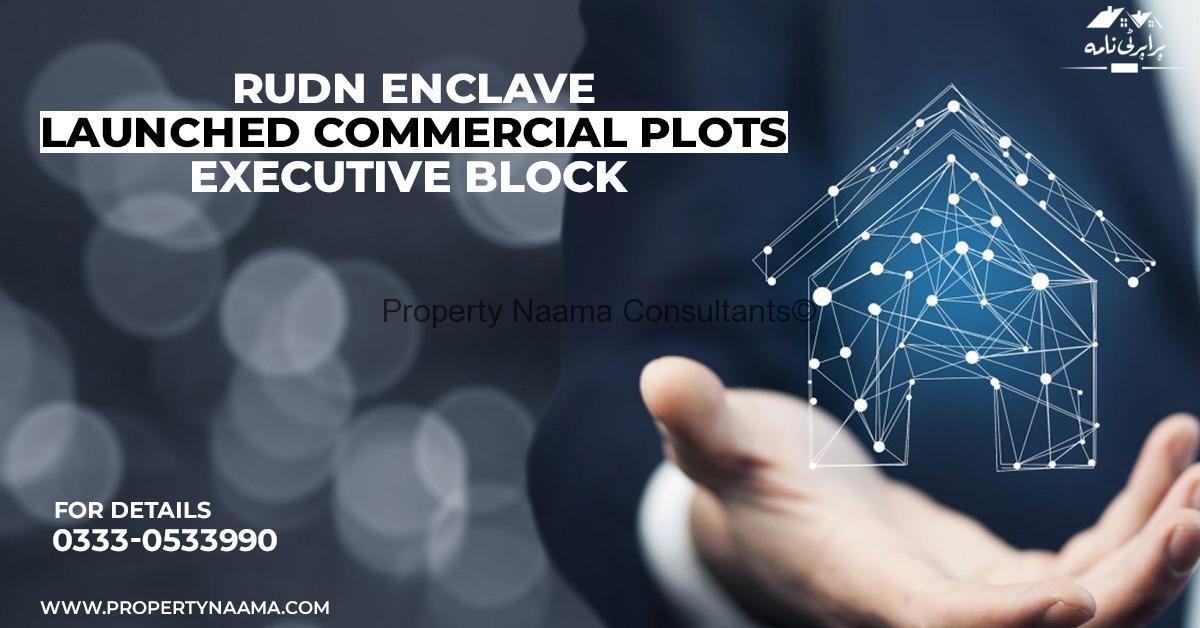 Rudn Enclave Launched Commercial Plots Executive Block | Details
