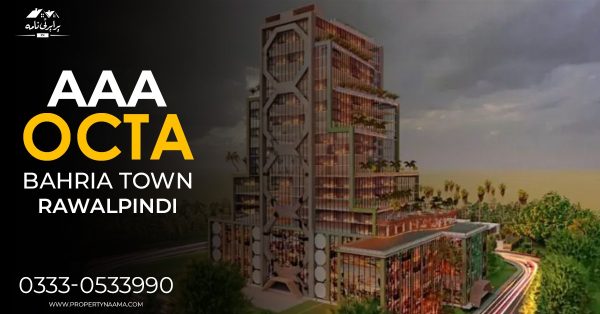AAA OCTA Bahria Town Rawalpindi | All Details, Complete Overview