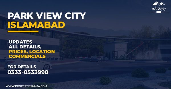 Park View City Islamabad Commercials | Prices, Installments, Location