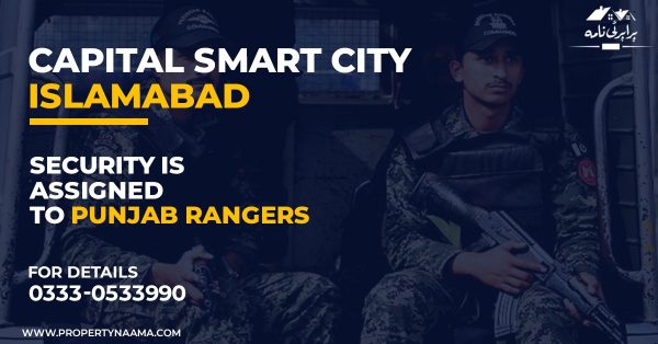 Capital Smart City Security is Assigned to Punjab Rangers | All Details,
