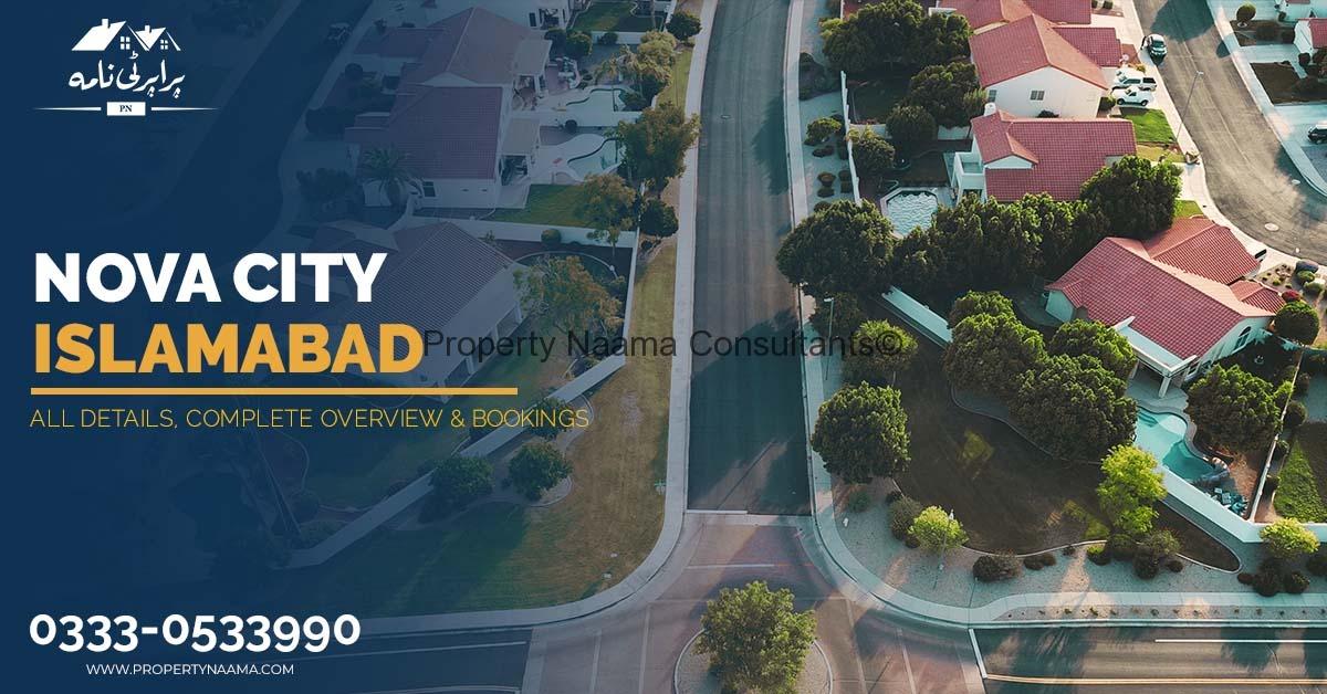 Nova City Islamabad | Complete Overview, Booking Procedure