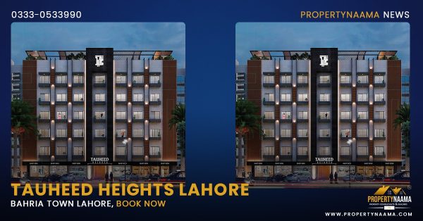 Tauheed Heights Lahore | Bahria Town Lahore, Book Now