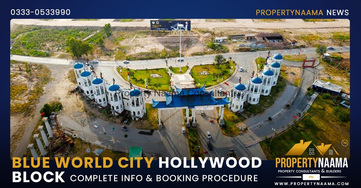 Blue World City Hollywood Block | Complete Info & Booking Procedure