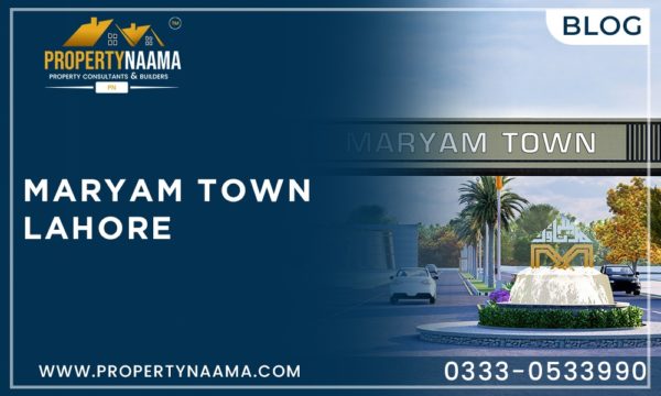 Maryam Town Lahore