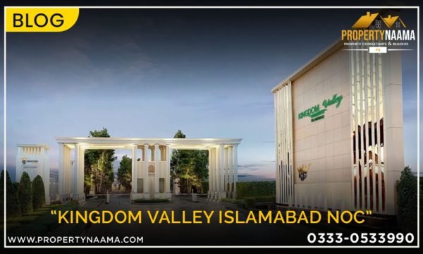 Kingdom Valley Islamabad NOC