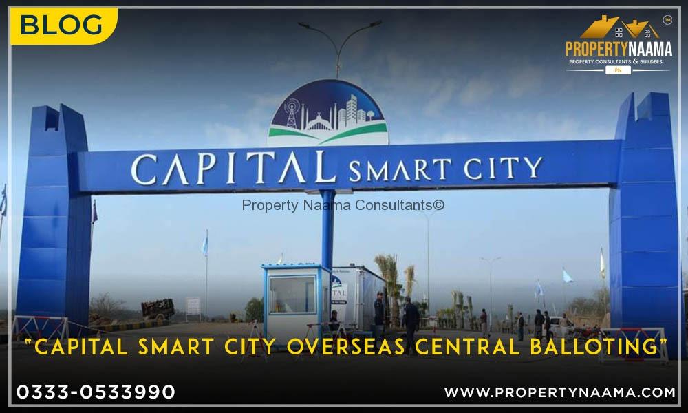 Capital Smart City Overseas Central Balloting