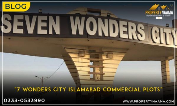7 Wonders City Islamabad Commercial Plots