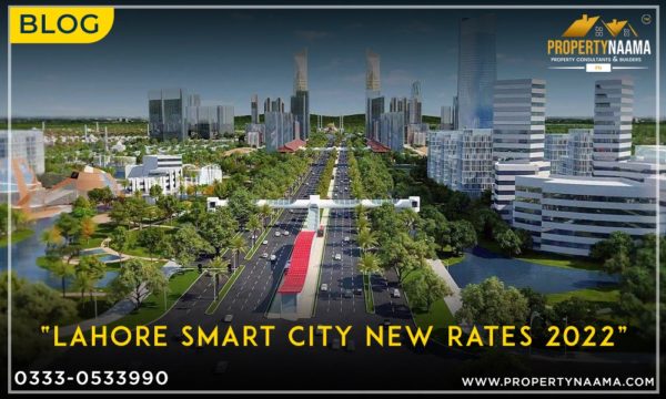 Lahore Smart City New Rates 2022