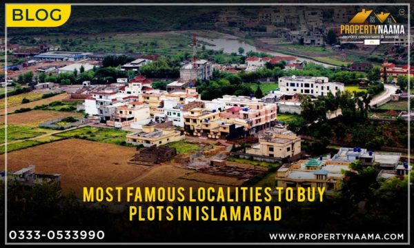 Most Famous Localities to Buy Plots in Islamabad
