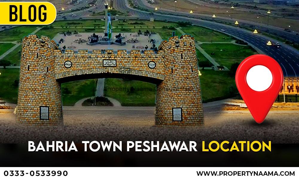 Bahria Town Peshawar Location