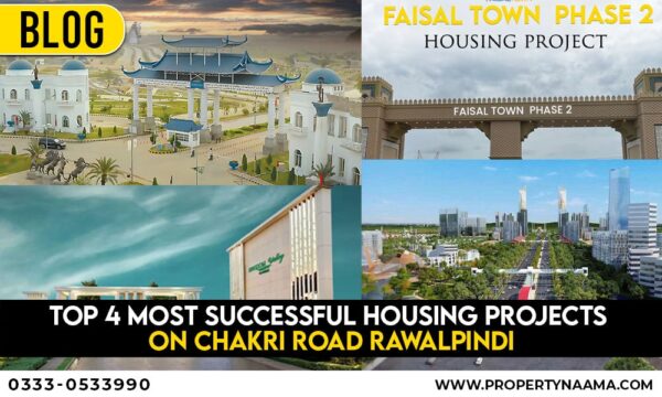Top 4 Most Successful Housing Projects on Chakri Road Rawalpindi