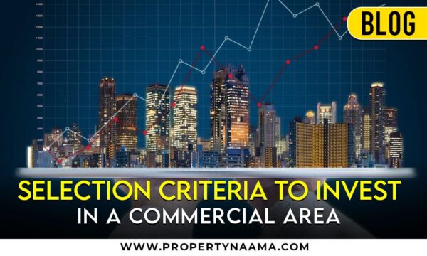 Selection Criteria to invest in a commercial area