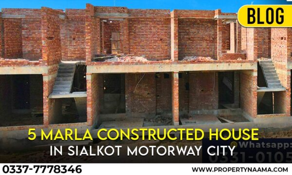 5 Marla Constructed House in Sialkot Motorway City