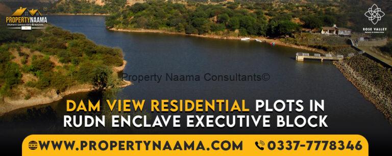Dam view residential plots in Rudn Enclave Executive Block