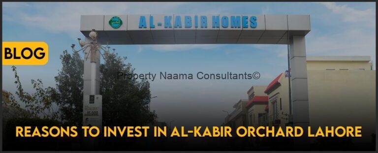 Reasons to Invest in Al-Kabir Orchard Lahore
