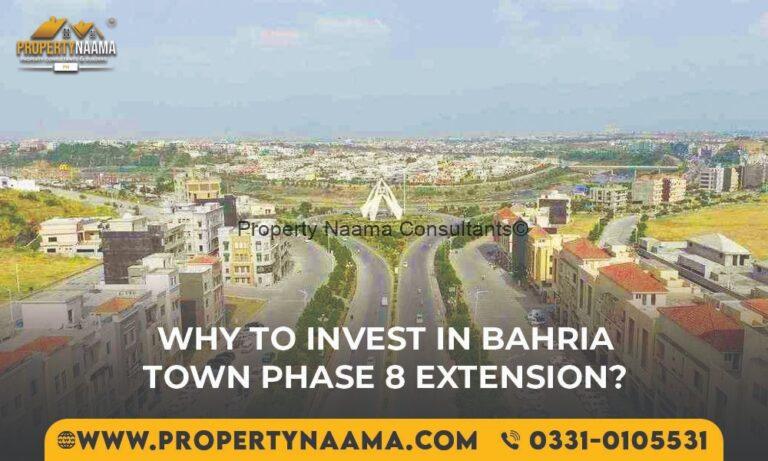 Bahria Town Phase 8 extension Investment