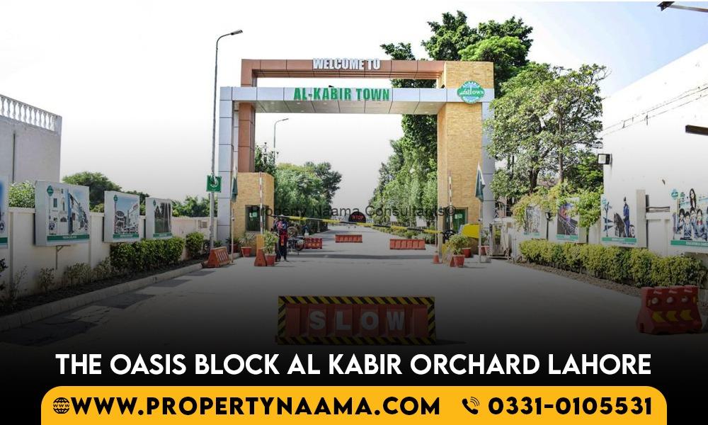 The oasis block al kabir orchard lahore