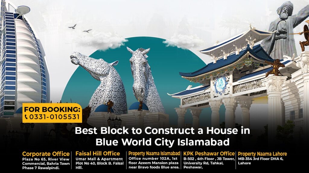 Construct a House in Blue World City Islamabad