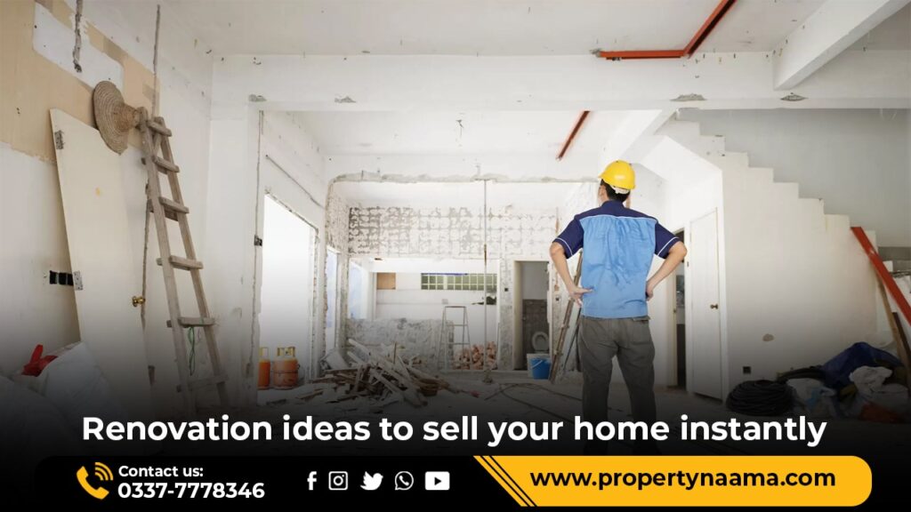 Renovation ideas to sell your home instantly