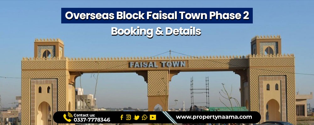 Faisal Town Phase 2 Overseas Block