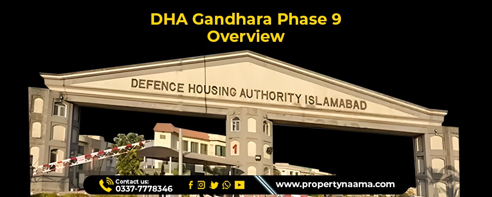 DHA Gandhara Phase 9 Overview