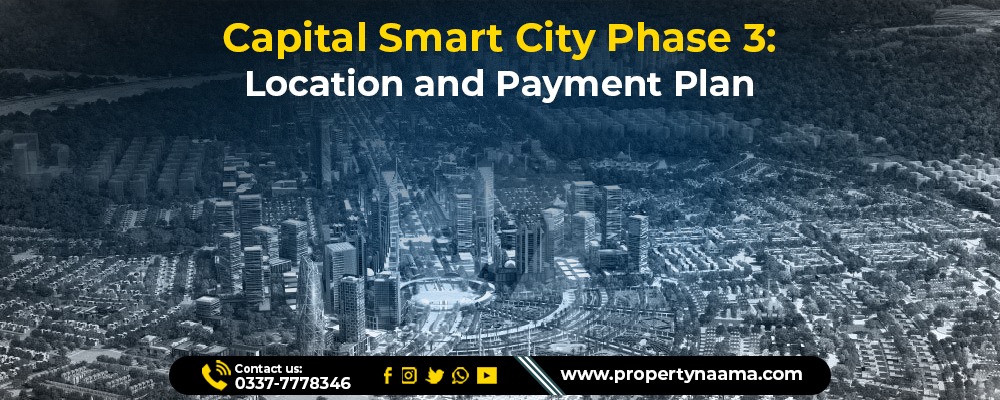 Capital Smart City Phase 3 Payment Plan