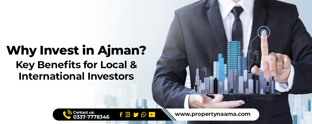 Why Invest in Ajman