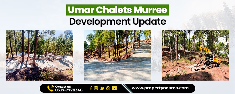 Umar Chalets Murree Development Update