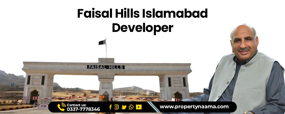 Faisal Hills Islamabad developer