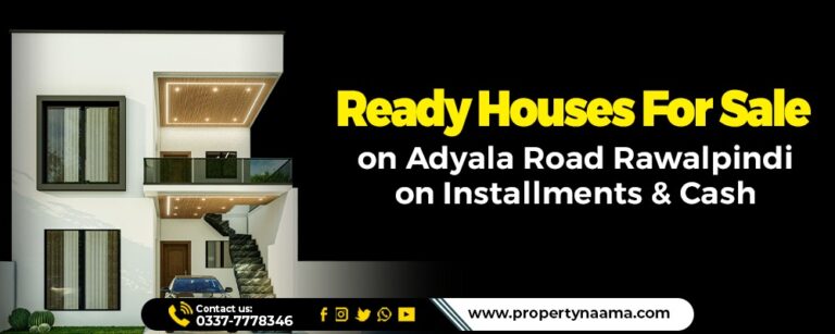 Ready Houses for Sale on Adyala Road Rawalpindi