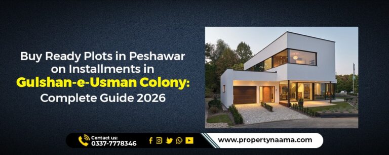 Ready Plots in Peshawar on Installments